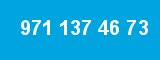 971 137 46 73
